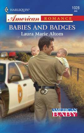 Title details for Babies and Badges by Laura Marie Altom - Available